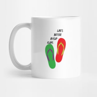 Life's Better in Flip - Flops Mug